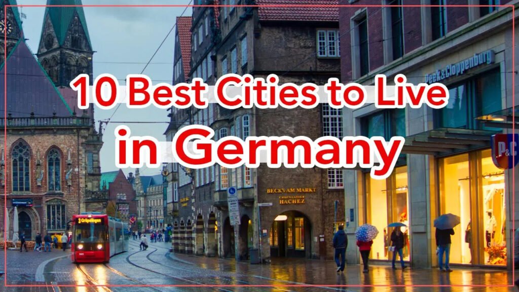 The 10 Best Cities to Live in Germany Best Cities to Live in Germany