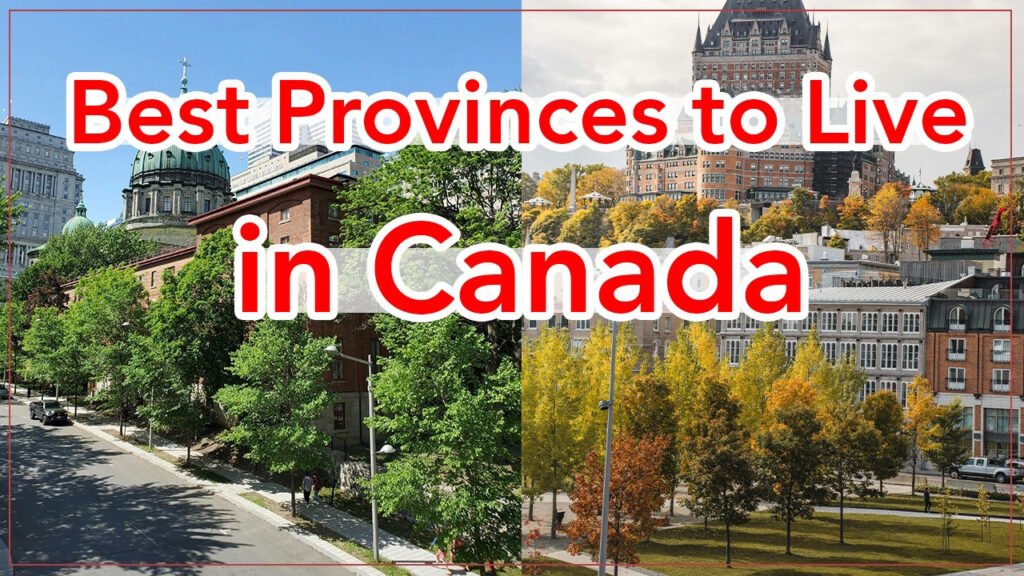 Where to Live in Canada: Ranking ALL 10 Canadian Provinces Where to Live in Canada: Ranking ALL 10 Canadian Provinces