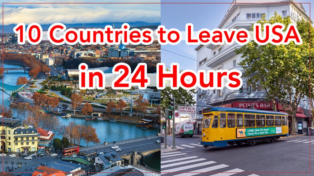 10 Countries Americans can Move in 24 Hours