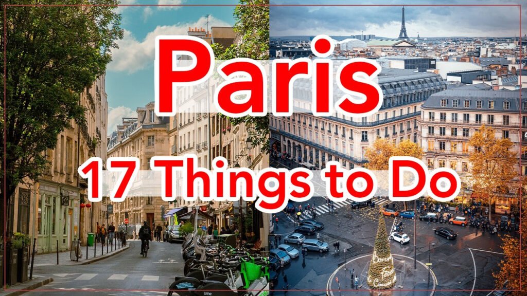 17 Best Things To Do in Paris, France (Best Places + Tips)