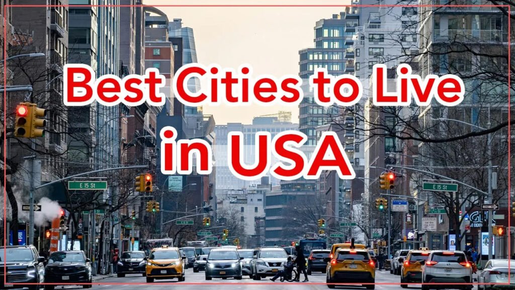 The 10 Best Cities to Live in USA 2026